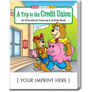 A Trip To The Credit Union Coloring and Activity Book