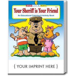 Your Sheriff is Your Friend Coloring and Activity Book