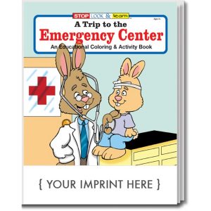 A Trip to the Emergency Center Coloring and Activity Book