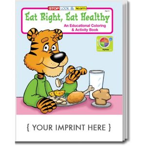 Eat Right and Healthy Coloring and Activity Book