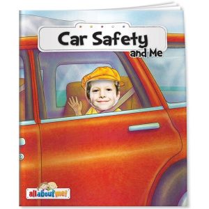 All About Me™ - Car Safety and Me