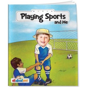 All About Me™ - Playing Sports and Me