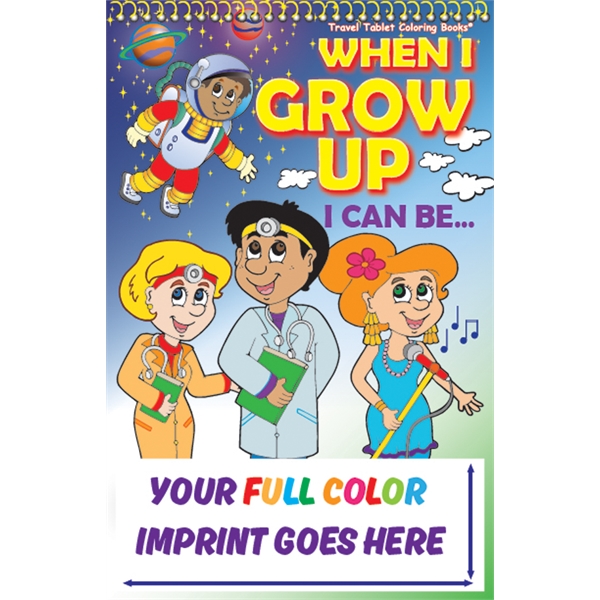 When I Grow Up - Little Tablet Imprintable Coloring Book
