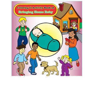 Bringing Home Baby Imprintable Coloring Book